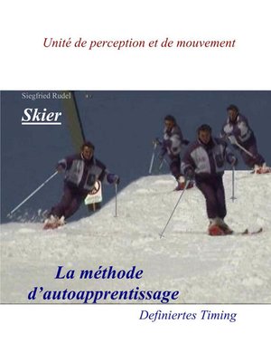 cover image of Skier--La Methode d'auto apprentissage